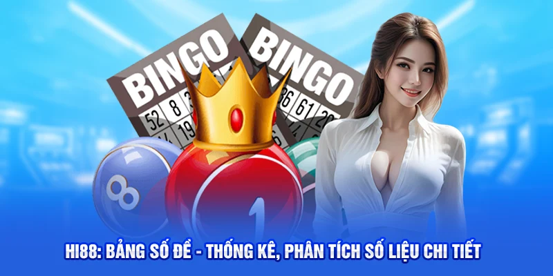 Bảng Số Đề - Thống Kê, Phân Tích Số Liệu Chi Tiết